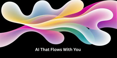 Colorful abstract waves with the text 'AI That Flows With You' on black background.