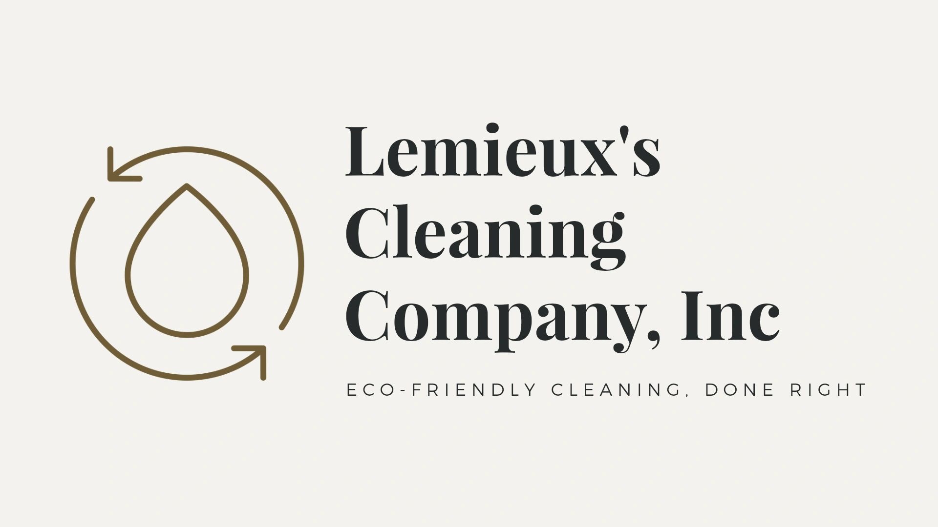 Professional Cleaning Services Lemieux's Cleaning Company, Inc