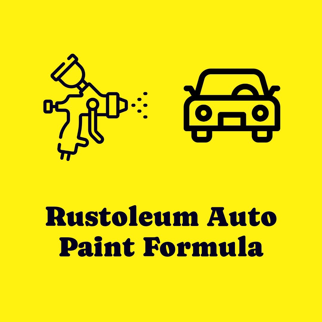 Rustoleum Auto Paint Formula Rustoleum Auto Paint Formula
