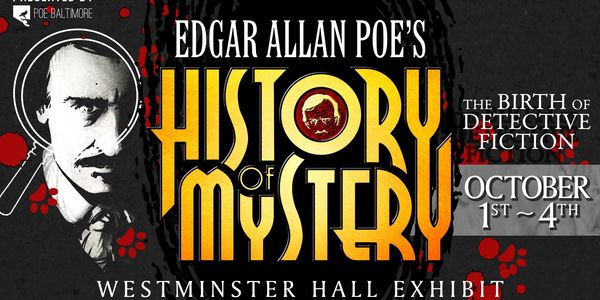 Poster for Edgar Allan Poe's history of mystery exhibit.