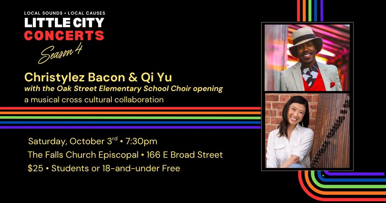 Concert announcement for Christylez Bacon &amp; Qi Yu with Oak Street Choir.