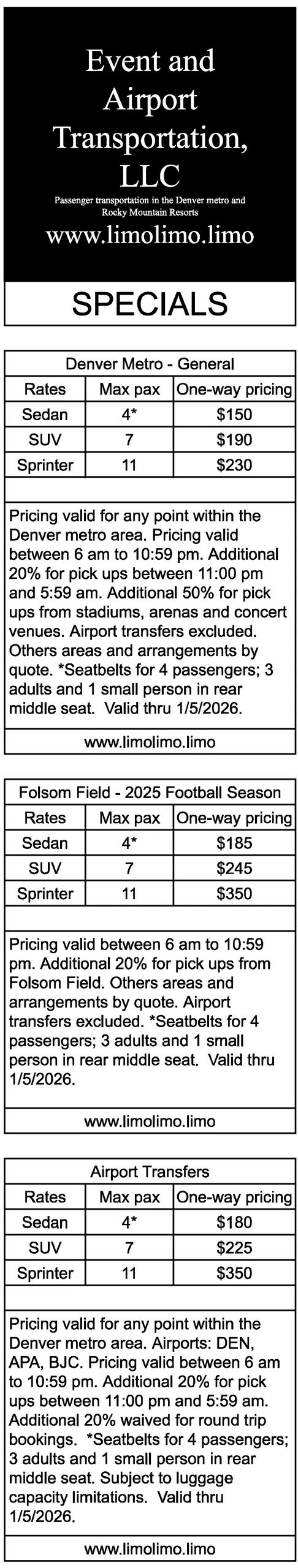 Airport and event transportation rates for Denver metro and Rocky Mountain Resorts.