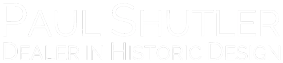Paul Shutler
Dealer in Historic Design