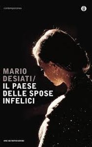  Mario Desiati, Il paese delle spose infelici, Mondadori
Books rcomended by justpugliafctory