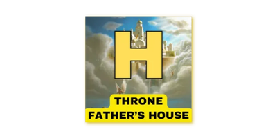 Eternity, Father's House, Throne Room, Paradise, the third heaven