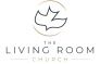 The Living Room Church
