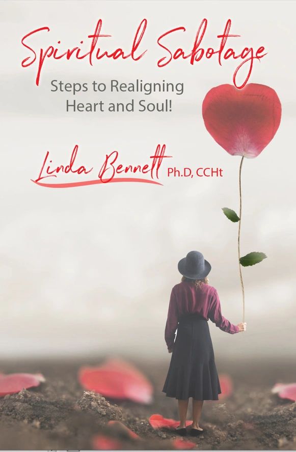 Spiritual Sabotage Steps to Realigning Heart and Soul!