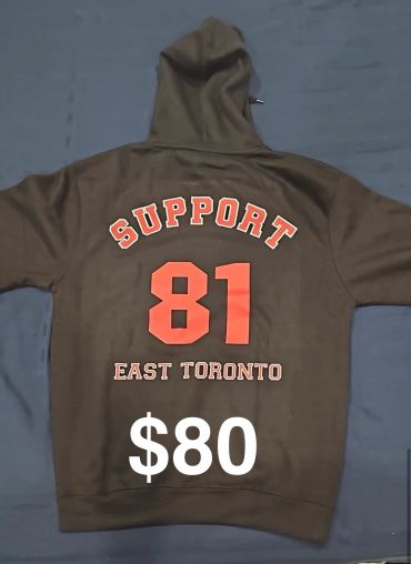 Brown hoodie with 'Support 81 East Toronto' and $80 price.