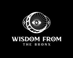 Wisdom from the Bronx