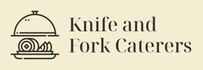 Knife and Fork Caterers