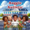 Auggie Autistic