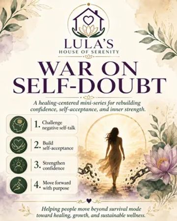 War on Self-Doubt mini-series promoting confidence and healing.