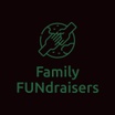 Family FUNdraisers