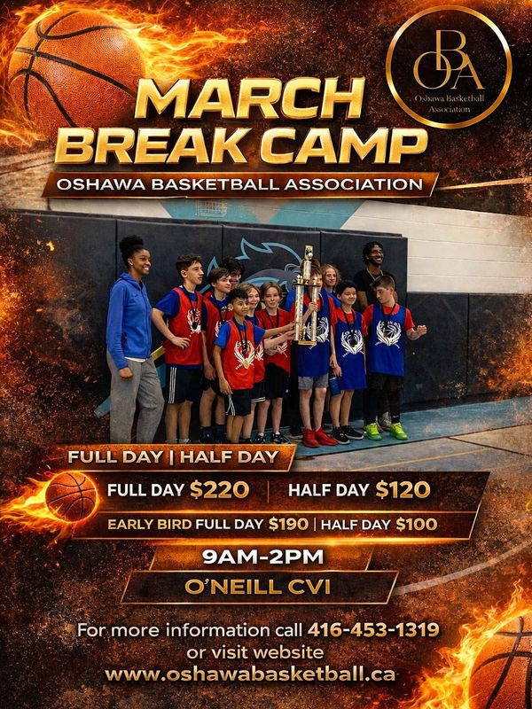 March Break Camp by Oshawa Basketball Association with pricing and schedule details.