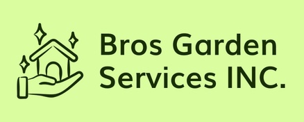 Bros Garden Services INC.