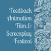 Feedback Animation Film and Screenplay Festival 