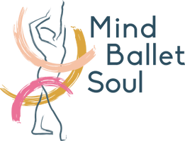 Mind. 
Ballet. 
Soul.