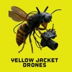 Yellow Jacket Drones