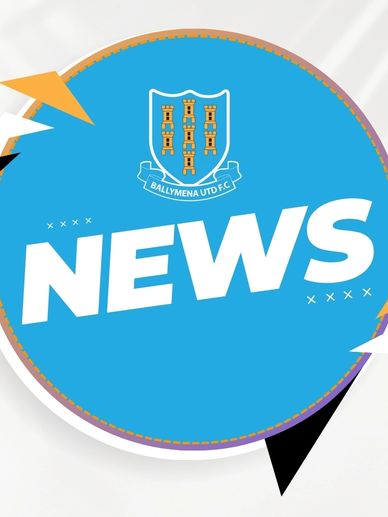 Ballymena United FC news graphic.