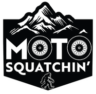 Moto Squatchin'