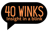 40 Winks: Insight in a Blink