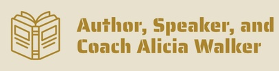 Author, Speaker, and Coach Alicia Walker