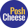 Posh Cheese