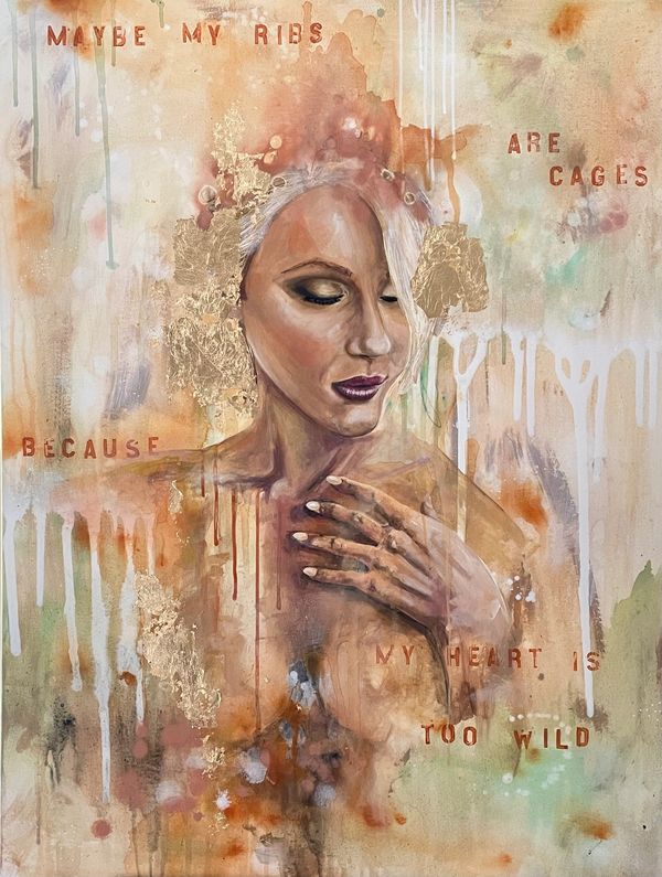 maybe my ribs are cages because my heart is too wild

