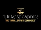 The Meat Caddies