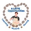 A Latte Opportunities

