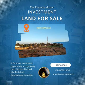 Advertisement for investment land sale in Kosi Gopalbag with contact details.