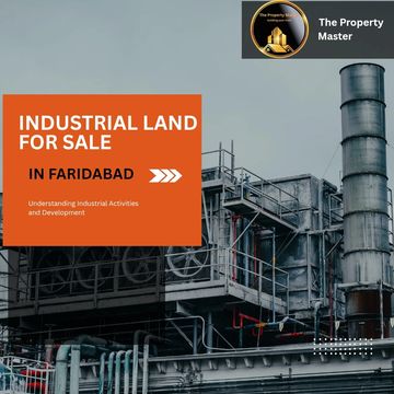 Industrial land for sale in Faridabad with a focus on development.