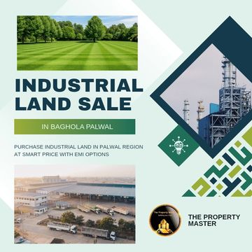 Industrial land for sale in Baghola Palwal with EMI options.