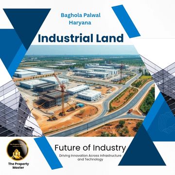 Aerial view of Baghol Palwal industrial land showcasing infrastructure development.