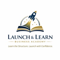 Launch and Learn Business Academy
