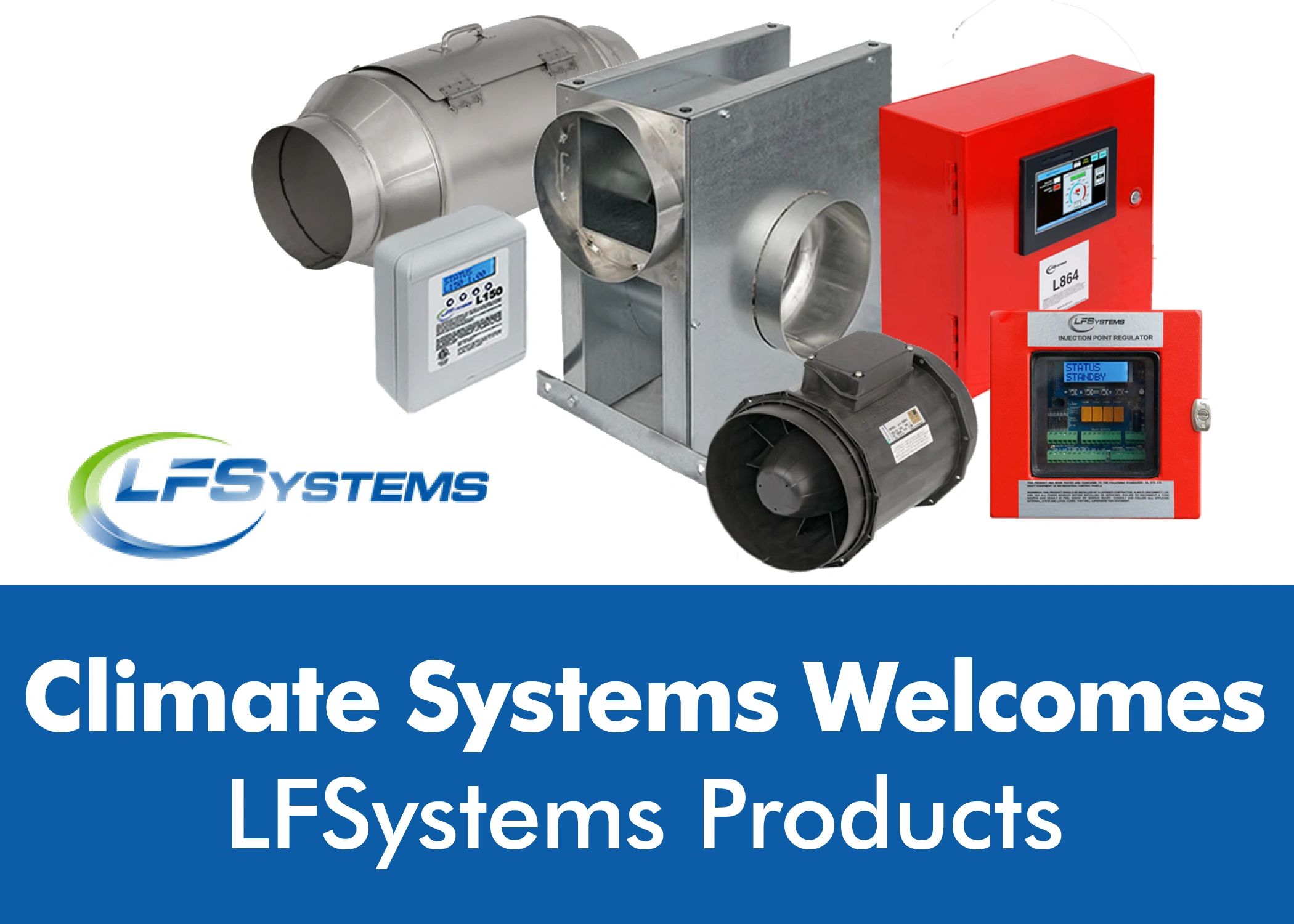LFSystems Now at Climate Systems