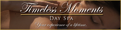 Timeless Moments 
Day Spa