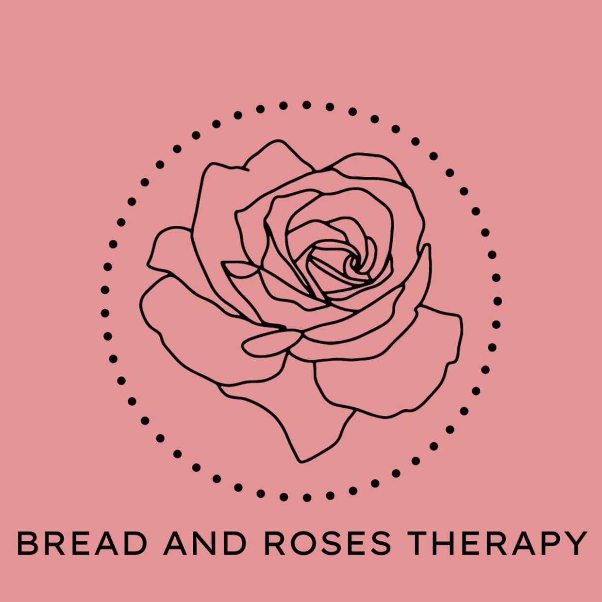 Logo with a rose and the text Bread and Roses Therapy.