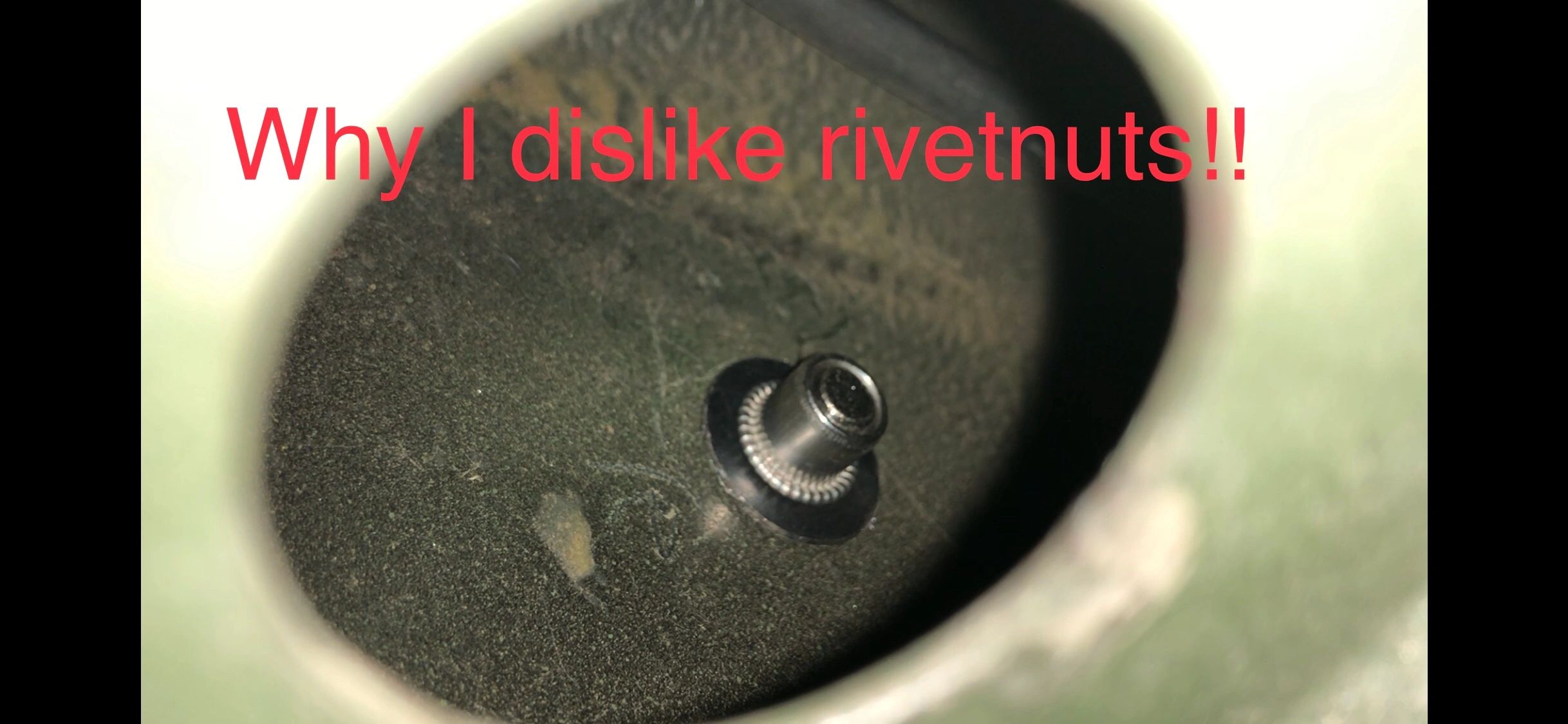 Top 5 things to avoid when using Rivet Nuts.