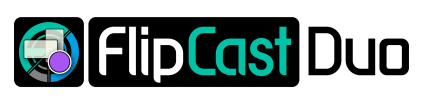 FlipCast-Duo