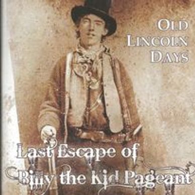 Last Escape of Billy the Kid Pageant