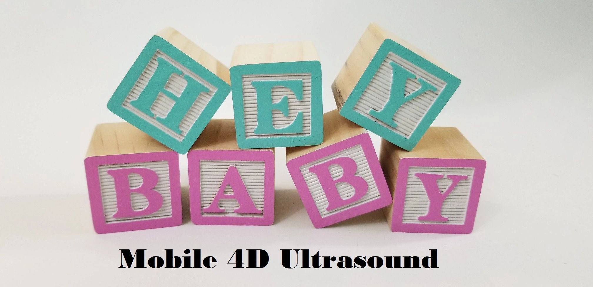 Hey, Baby! - Ultrasound, 4d Ultrasound, Mobile Ultrasound