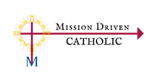 Mission Driven Catholic
