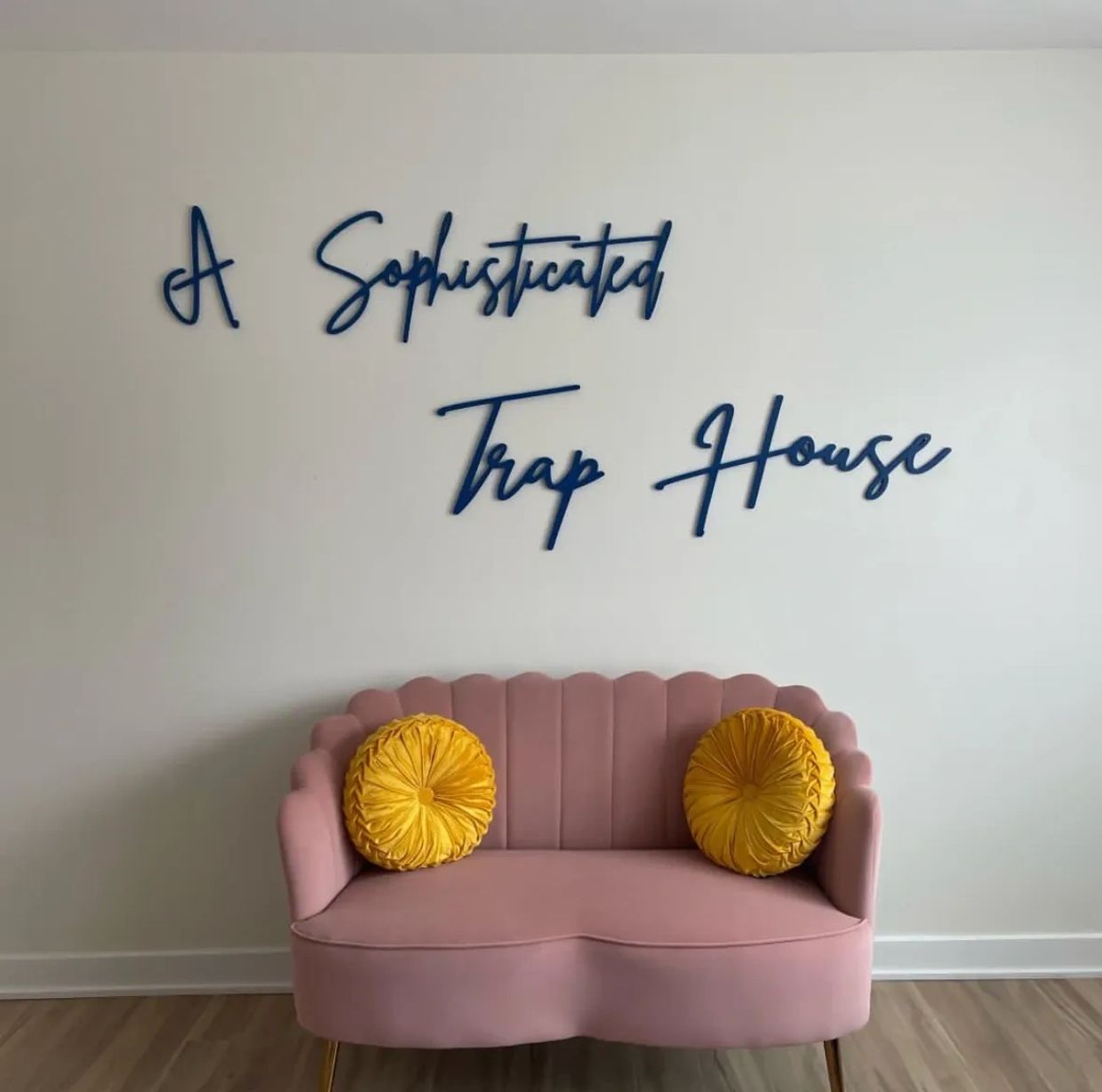 The Luv Happii House
"A Sophisticated Trap House