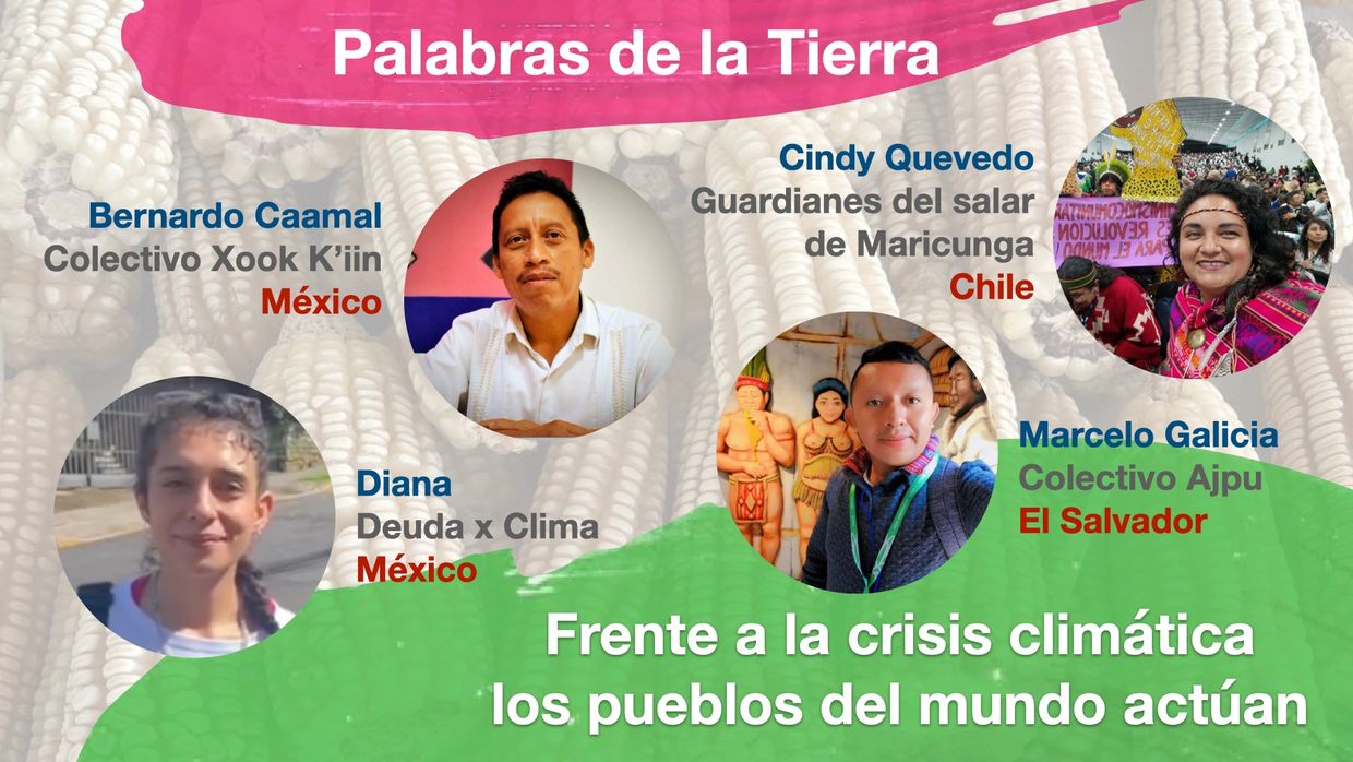 Activists from Mexico, Chile, and El Salvador unite against climate crisis.