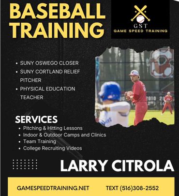 Baseball training advertisement by Larry Citrola with services and contact info.