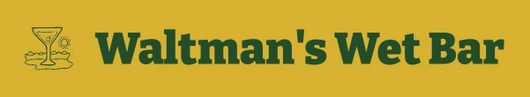 Waltman’s Wet Bar