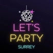 Let's Party Surrey