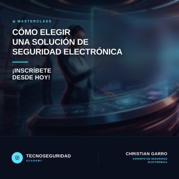 Anuncio de masterclass sobre seguridad electrónica con inscripción abierta.