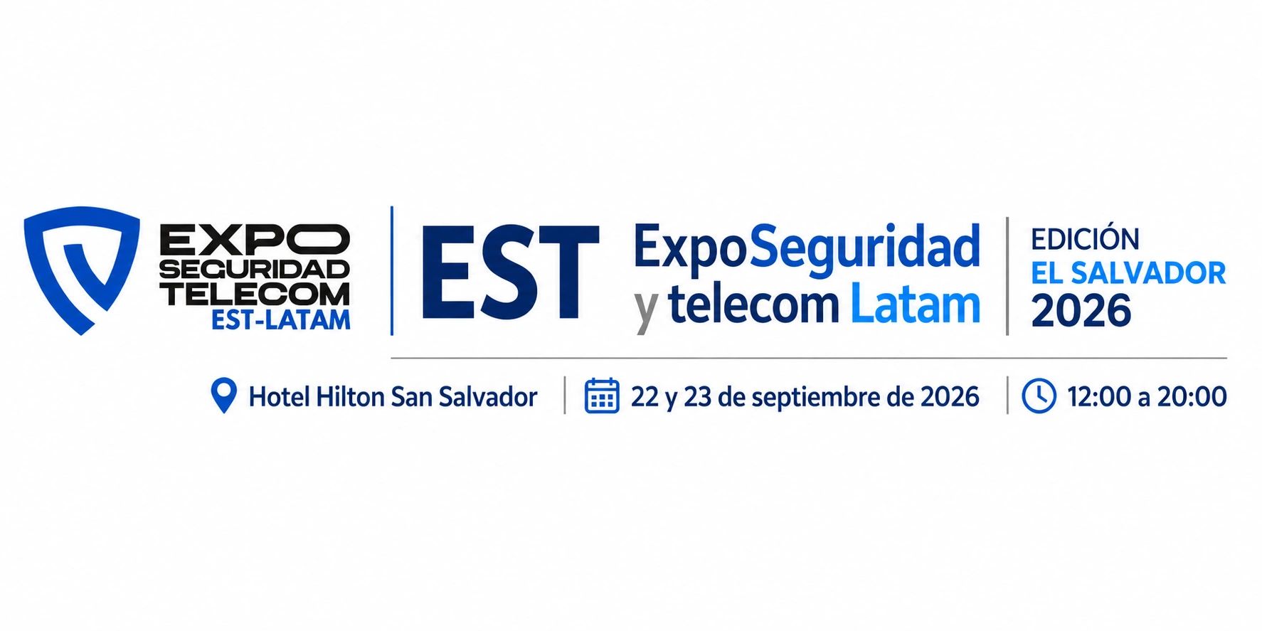 Expo Seguridad y Telecom Latam 2026 en El Salvador, 22-23 de septiembre.